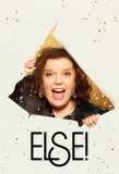 Poster for ELSE!