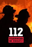 Poster for 112 Feuerwehr im Einsatz