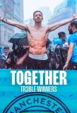 Poster for Together: Tr3ble Winners