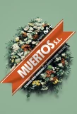 Poster for Muertos S.L.