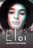 Poster for Éloi, en quête d'un disparu