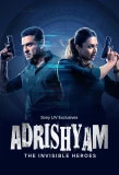 Poster for Adrishyam: The Invisible Heroes