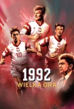 Poster for 1992: Wielka Gra