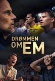 Poster for Drømmen om EM