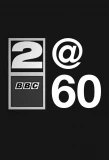 Poster for BBC Two at 60