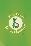 Poster for Can You Teach My Alligator Manners?