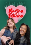 Poster for Martha & Fetisha