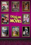 Poster for Drag Me to the Movies