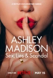 Poster for Ashley Madison: Sex, Lies & Scandal