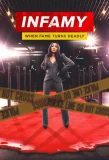 Poster for Infamy: When Fame Turns Deadly