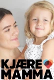 Poster for Kjære mamma