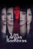 Poster for Las Largas Sombras