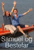 Poster for Samuel og Bestefar