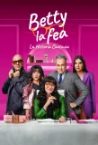 Poster for Betty La Fea, La Historia Continúa