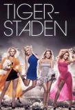 Poster for Tigerstaden