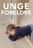 Poster for Unge foreldre