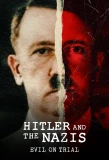 Poster for Hitler and the Nazis: Evil on Trial