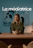 Poster for La médiatrice