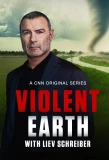 Poster for Violent Earth with Liev Schreiber