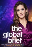 Poster for The Global Brief with Bianca Nobilo
