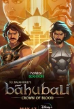 Poster for Baahubali: Crown of Blood