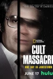 Poster for Cult Massacre: One Day in Jonestown