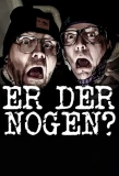 Poster for Er der nogen?