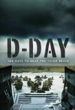 Poster for D-Day: 100 Days to Beat the Third Reich