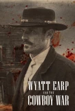 Poster for Wyatt Earp and the Cowboy War