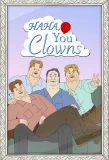 Poster for Haha, You Clowns