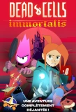 Poster for Dead Cells: Immortalis