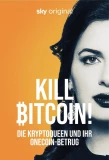 Poster for Kill Bitcoin!