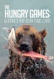 Poster for The Hungry Games: Alaska's Big Bear Challenge