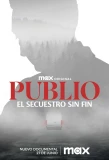 Poster for Publio: El secuestro sin fin