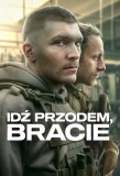 Poster for Idź Przodem, Bracie
