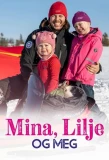 Poster for Mina, Lilje og meg