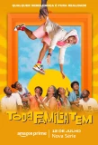 Poster for Toda Família Tem