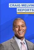 Poster for Craig Melvin Reports