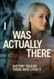 Poster for I Was Actually There