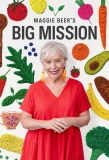 Poster for Maggie Beer's Big Mission