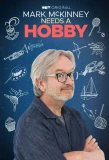 Poster for Mark McKinney Needs a Hobby