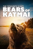 Poster for The Tracker's Diary: Bears of Katmai