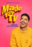 Poster for Made for TV with Boman Martinez-Reid