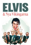 Poster for Elvis och Nya Vikingarna
