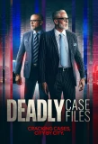 Poster for Deadly Case Files