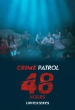 Poster for Crime Patrol 48 Hours