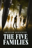Poster for American Godfathers: The Five Families