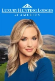 Poster for Luxury Hunting Lodges of America