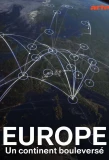 Poster for Europe, un continent bouleversé