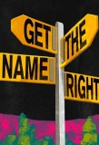 Poster for Get the Name Right